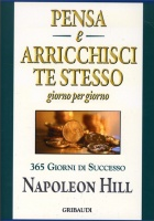 Pensa e Arricchisci Te Stesso Giorno per Giorno - il libro